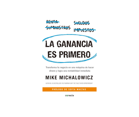 La Ganancia Primero